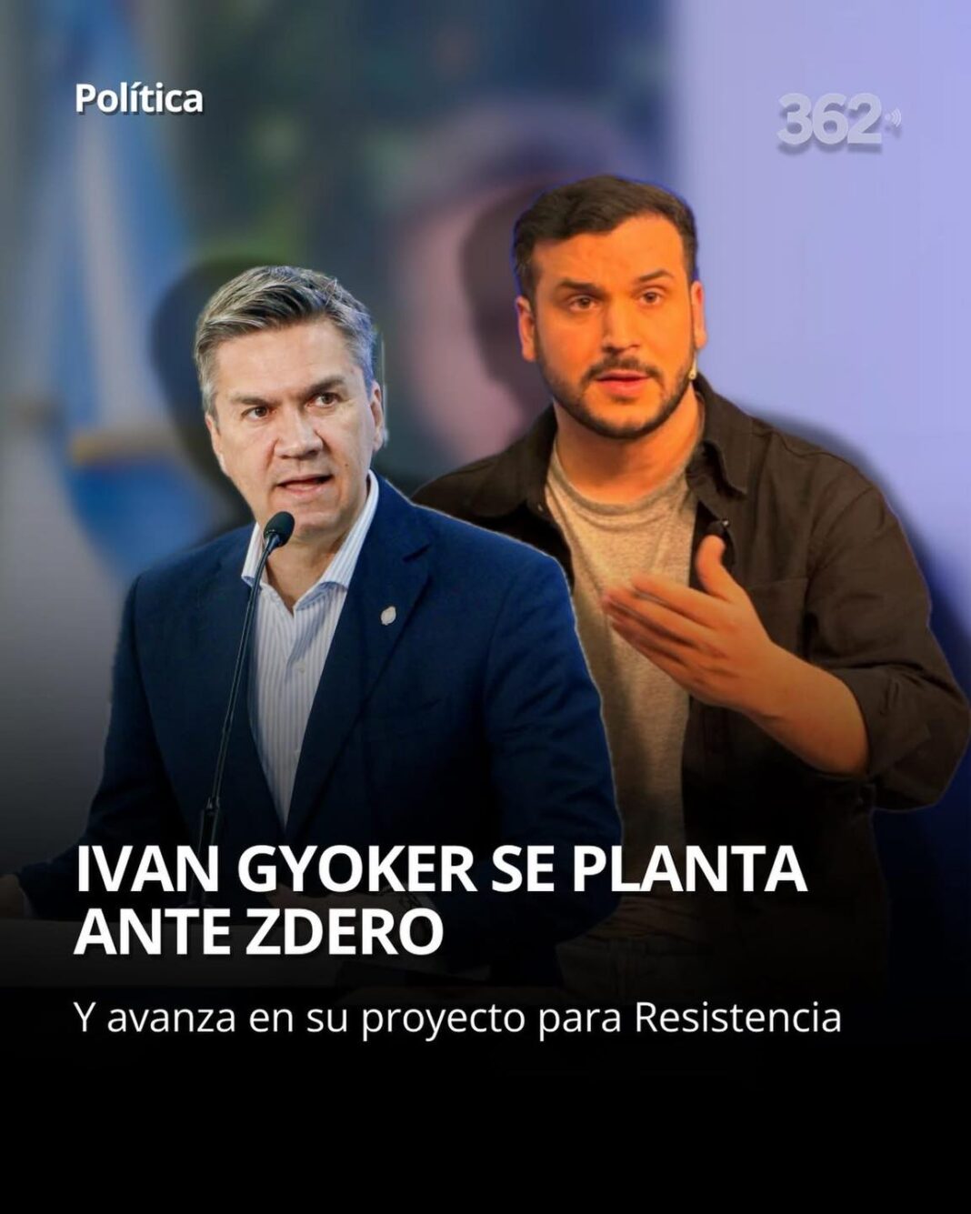 Gyoker se planta ante Zdero y avanza en su proyecto para Resistencia